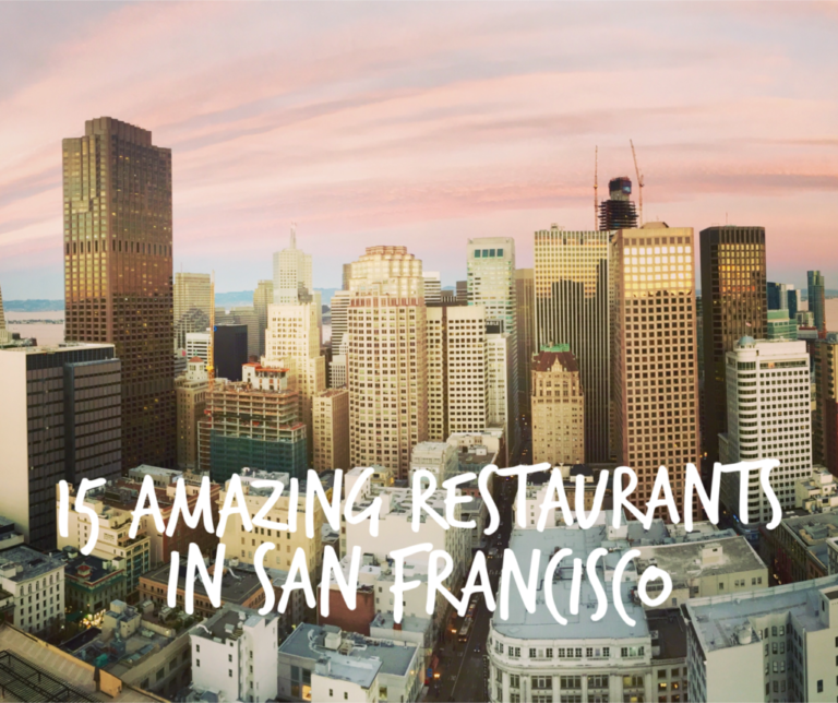 amazing restaurants in San Francisco