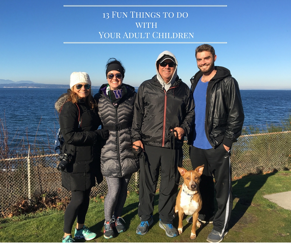 fun things to do with your adult children