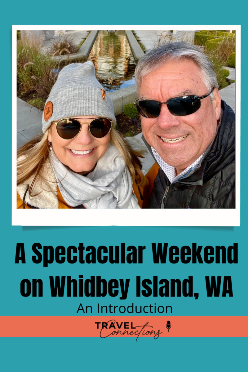 weekend on Whidbey Island