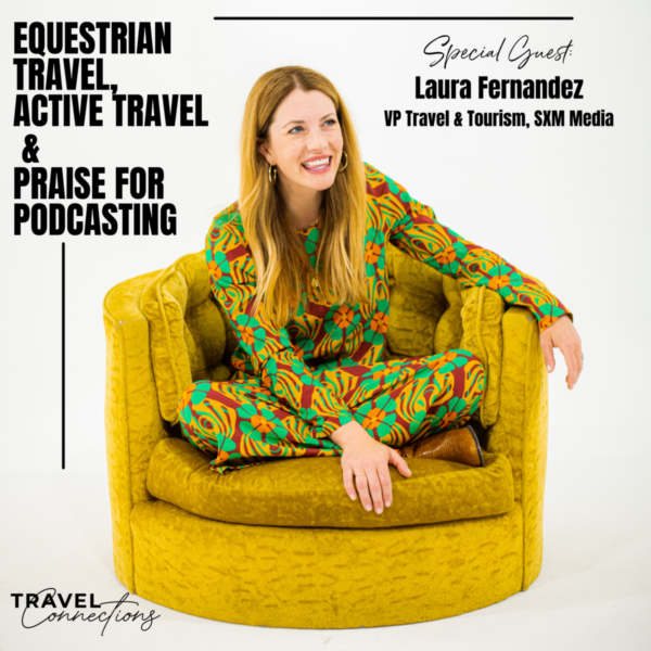 Equestrian Travel, Active Travel & Praise for Podcasting