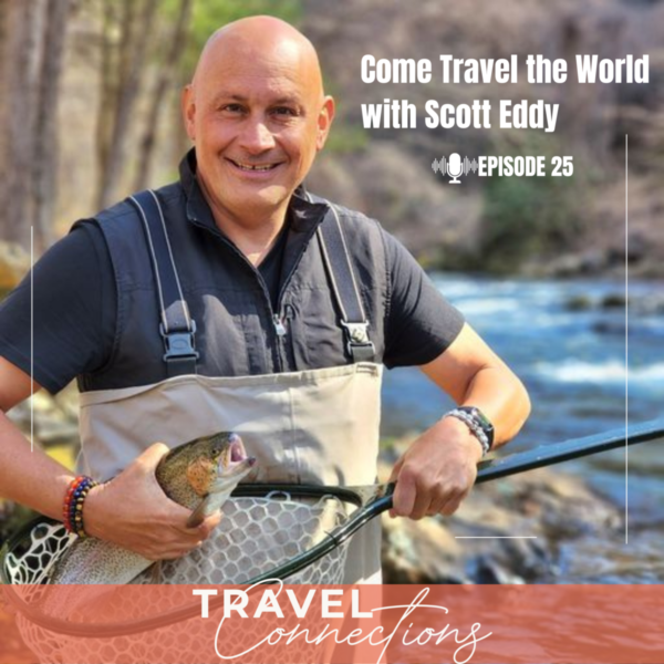 Come Travel the World with Lifetime TV Host, Scott Eddy