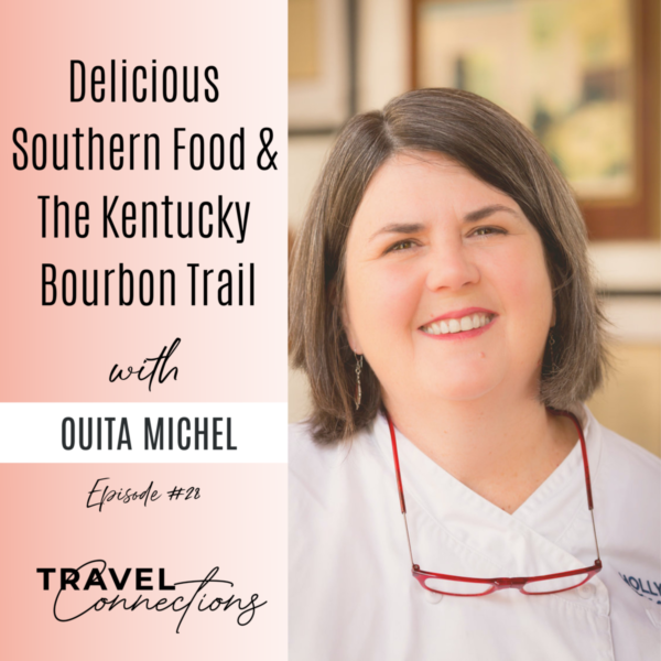 Delicious Southern Food & The Kentucky  Bourbon Trail